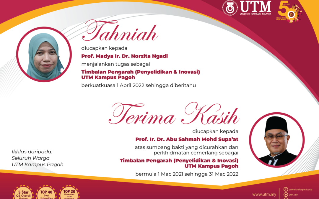 Tahniah Kepada Timbalan Pengarah (Penyelidikan & Inovasi) UTM Kampus Pagoh Yang Baharu